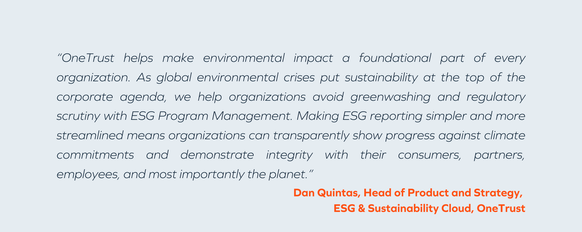 Dan Quintas, Head of Product and Strategy, ESG & Sustainability Cloud, OneTrust